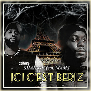 Ici C'est Beriz (Explicit)