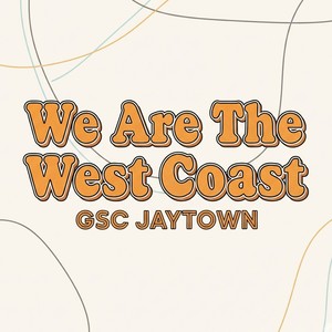 We Are The West Coast