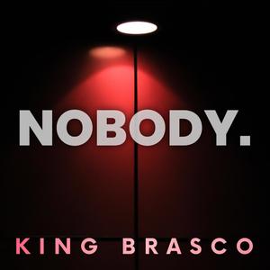 Nobody. (Explicit)