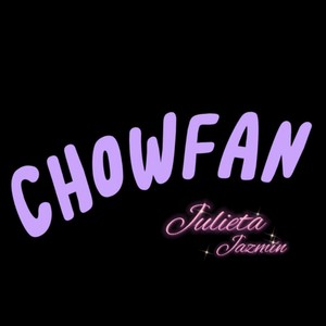 CHOWFAN