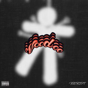 Voodoo (Explicit)