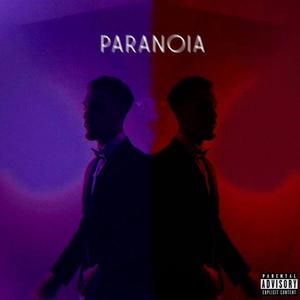 PARANOIA (Explicit)