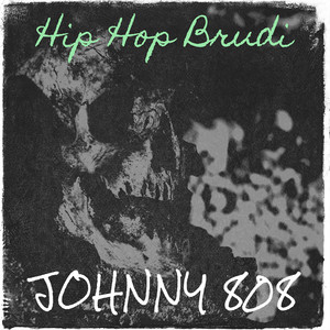 Hip Hop Brudi (Explicit)