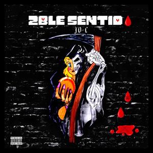 2Ble Sentido (Explicit)