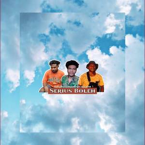 Serius Boleh (feat. Raul Rmpl, Suku Manis & Jack 848)