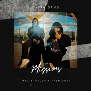 Missions (feat. Fashioner) [Explicit]