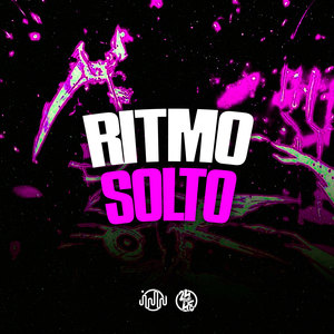 Ritmo Solto (Explicit)