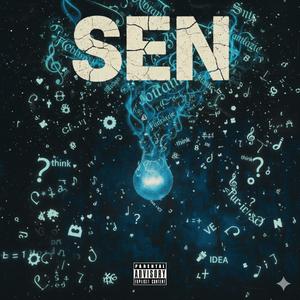 SEN (feat. Korboot) (Explicit)