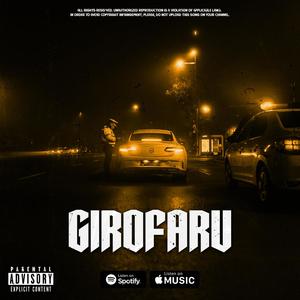 girofaru (Explicit)