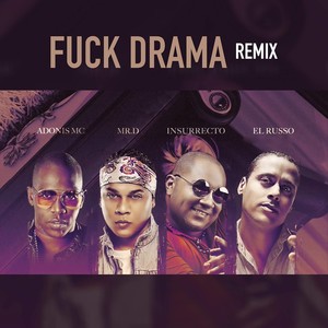 **** Drama (Remix)