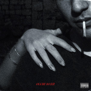 Occhi rossi (Explicit)