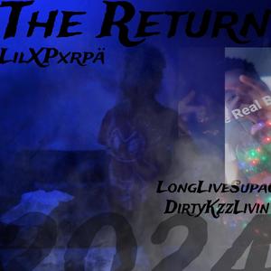 The Return (feat. 150jr) (Explicit)