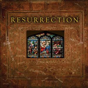 Resurrection