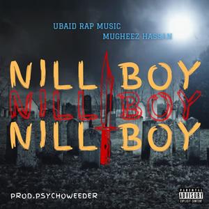 Nill Boy (Explicit)