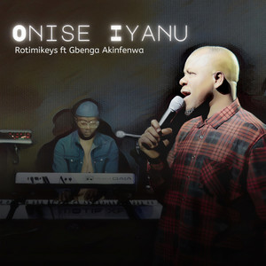 Onise Iyanu [feat. Gbenga Akinfenwa] (Live)