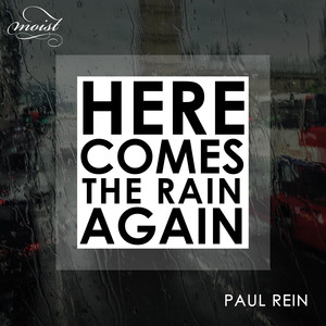 Here Comes the Rain Again (Magnus Moody Remix)