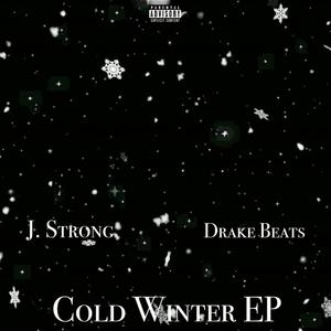 Cold Winter (Explicit)