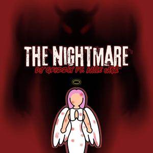 The Nightmare (feat. Kalle Ca$h) [Explicit]