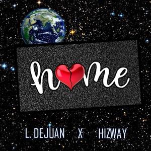 Home (feat. L. Dejuan)