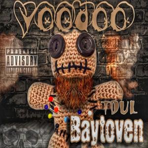 Voodoo (Explicit)