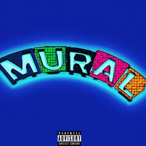 Mural (Explicit)