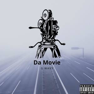 Da Movie (Explicit)