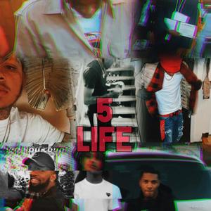 5 Life (Explicit)