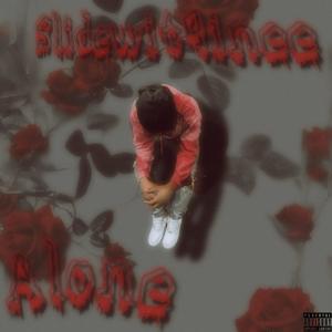 Alone (Explicit)
