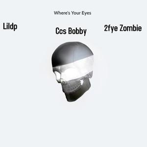 Where's Your Eyes (Explicit)