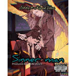 Sinner Man (Explicit)