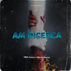 AM ÎNCERCAT (feat. Maria Kenzo) [Explicit]