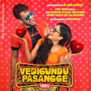 Vedigundu Pasangge (Original Motion Picture Soundtrack)