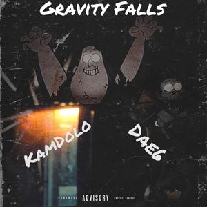 Gravity Falls (feat. Dae6) [Explicit]