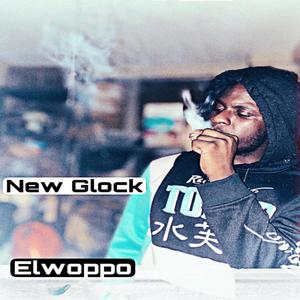 New Glock (Explicit)