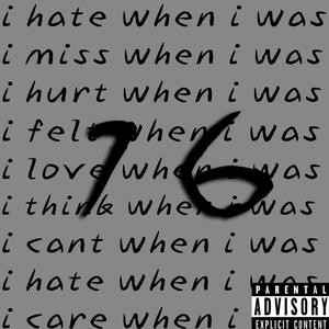 16 (with Goodnight Daylight) (Explicit)