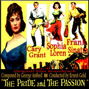 The Pride and the Passion (Original Film Soundtrack)