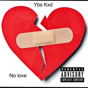 No Love (Explicit)