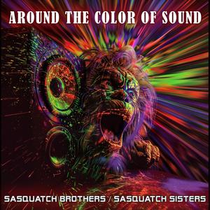 Around the color of sound (Explicit)