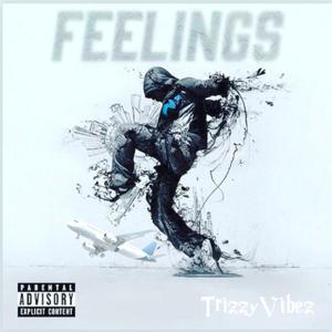 Feelings (Explicit)