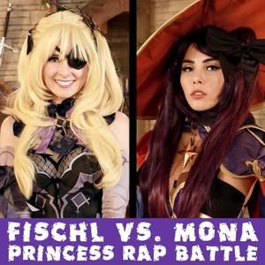 Fischl vs. Mona (Princess Rap Battle)