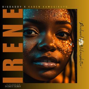 IRENE (official song) (feat. Kaben Kamugikuyu)