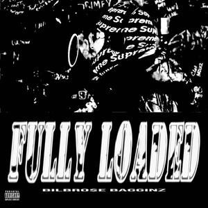 Fully Loaded (Explicit)