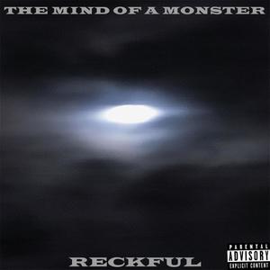 The Mind of a Monster (Explicit)