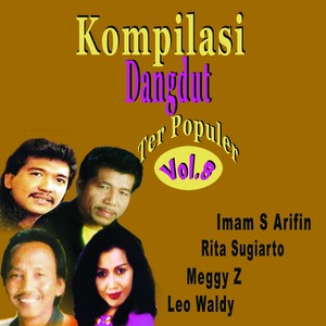 Kompilasi Dangdut Ter Populer, Vol. 8