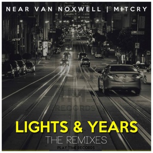Lights & Years (David Carlton Remix)