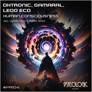Human Consciousness (Cosmicfield, Frenix Music Remix)