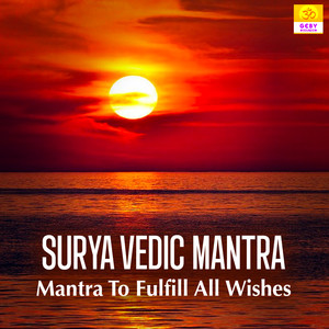 Surya Vedic Mantra(Mantra To Fulfill All Wishes)