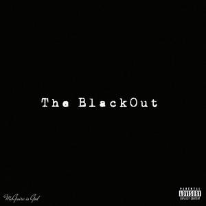 The BlackOut (Explicit)