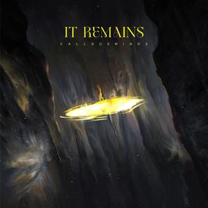 It Remains (feat. Ananya & Yatin Srivastava Project) (Explicit)
