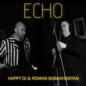 Echo (feat. Roman Babakhanyan)